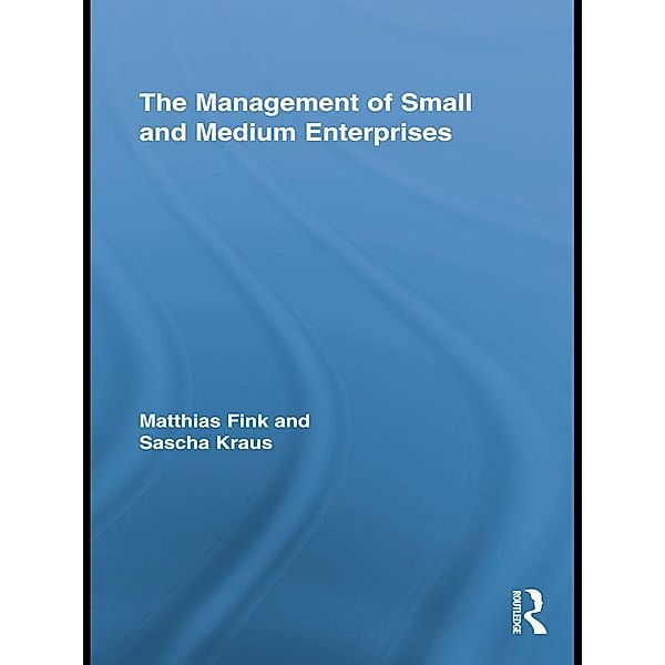 The Management of Small and Medium Enterprises