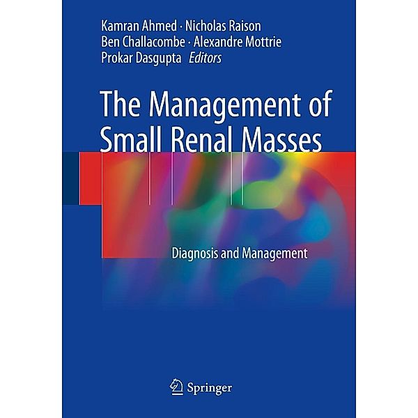 The Management of Small Renal Masses