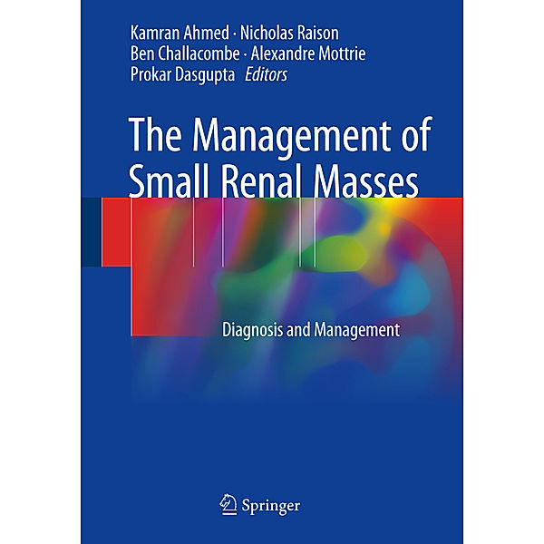 The Management of Small Renal Masses