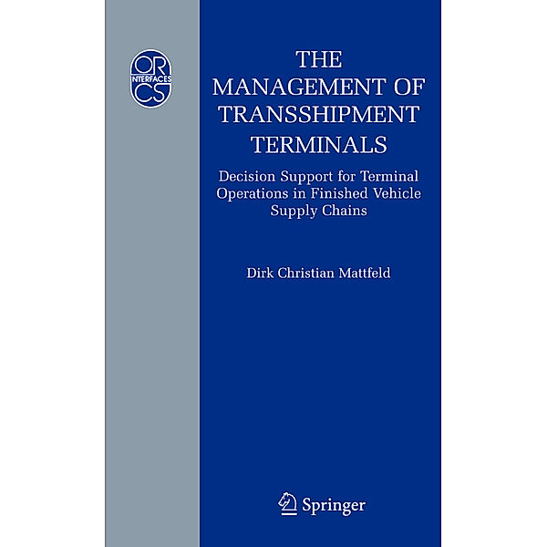 The Management of Transshipment Terminals, Dirk C. Mattfeld