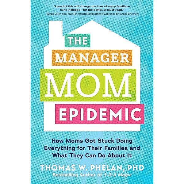 The Manager Mom Epidemic, Thomas Phelan