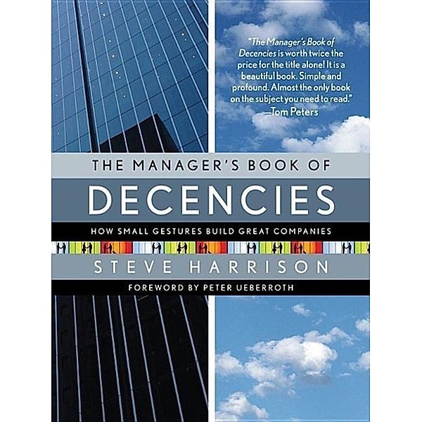 The Manager's Book of Decencies, Steve Harrison