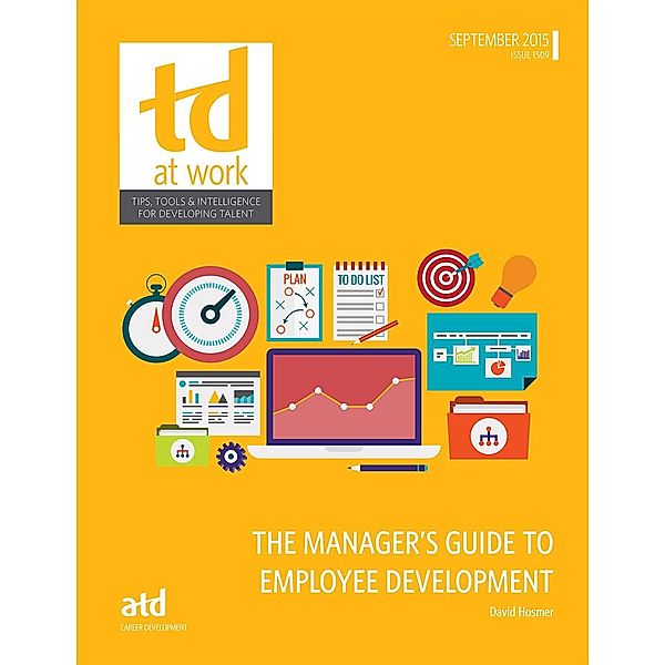 The Manager's Guide to Employee Development, David Hosmer