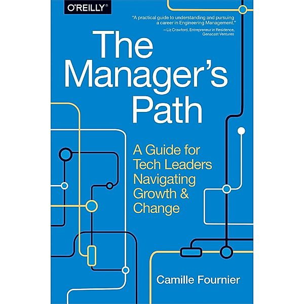 The Manager's Path, Camille Fournier