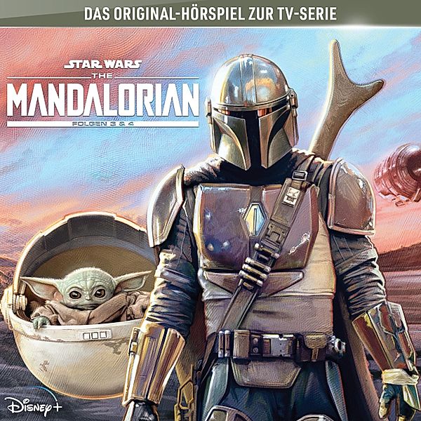 The Mandalorian - 2 - 02: Der Fehler / Die Zuflucht (Hörspiel zur Star Wars-TV-Serie)