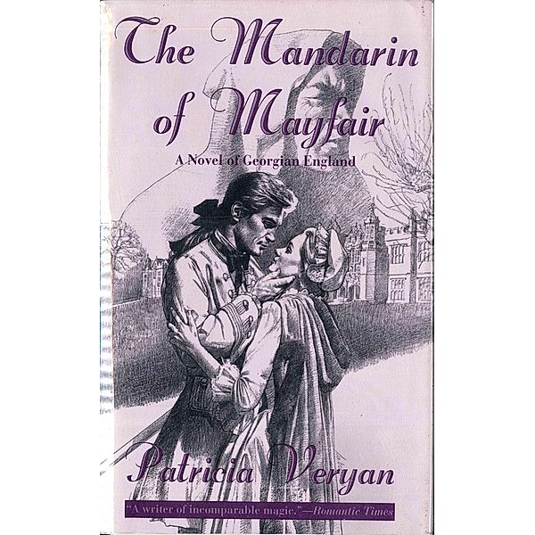 The Mandarin of Mayfair / The Tales of the Jewelled Men Bd.6, Patricia Veryan