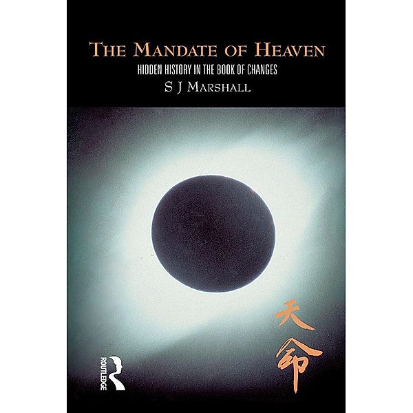 The Mandate of Heaven, S J Marshall, S. J. Marshall