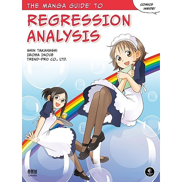 The Manga Guide to Regression Analysis, Shin Takahashi, Iroha Inoue, Co Ltd Trend