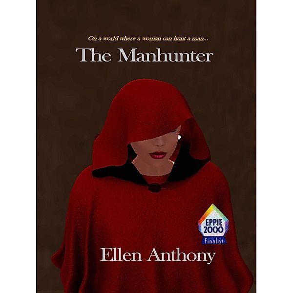 The Manhunter (The Syran Novels, #1) / The Syran Novels, Ellen Anthony
