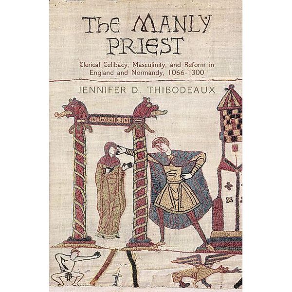 The Manly Priest / The Middle Ages Series, Jennifer D. Thibodeaux