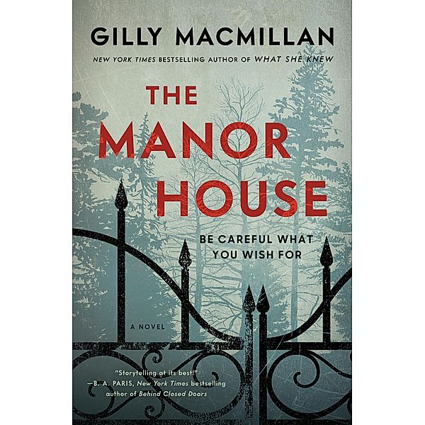 The Manor House, Gilly Macmillan