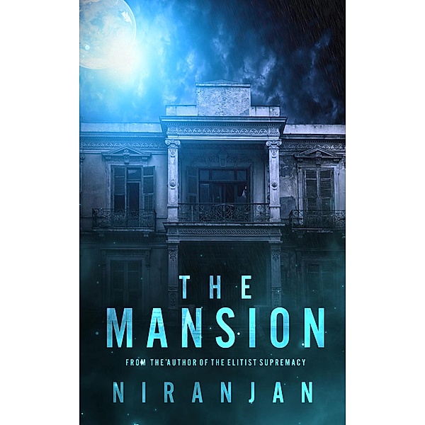 The Mansion, Niranjan