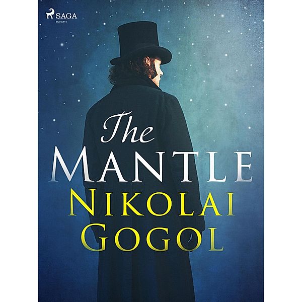 The Mantle / World Classics, Nikolai Gogol