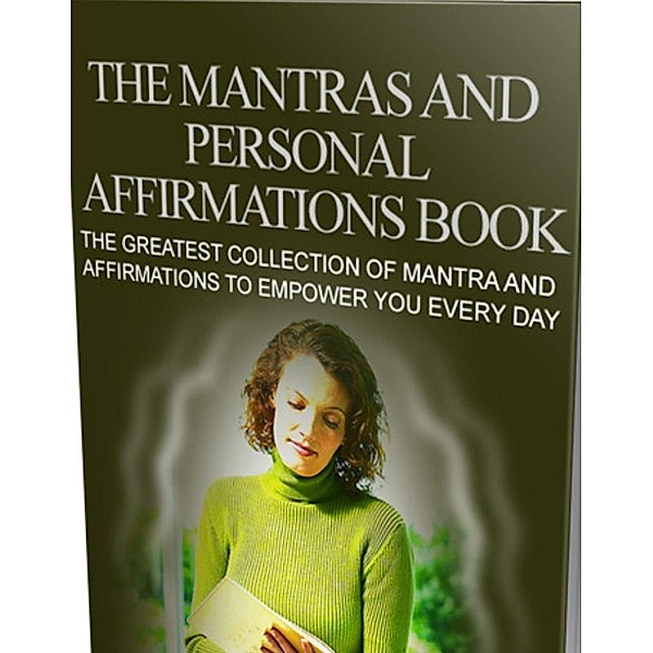The Mantras And Personal Affirmation Book, Qais Syed