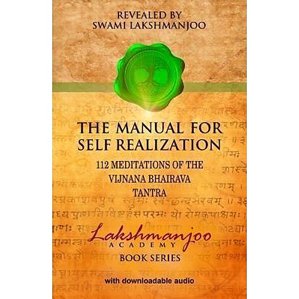 The Manual for Self Realization, Swami Lakshmanjoo