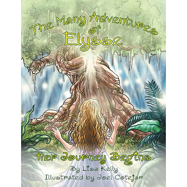 The Many Adventures of Elysse, Lisa Kelly