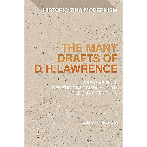 The Many Drafts of D. H. Lawrence, Elliott Morsia