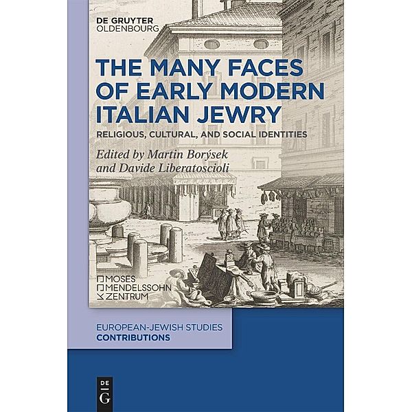The Many Faces of Early Modern Italian Jewry