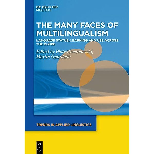 The Many Faces of Multilingualism / Trends in Applied Linguistics Bd.33