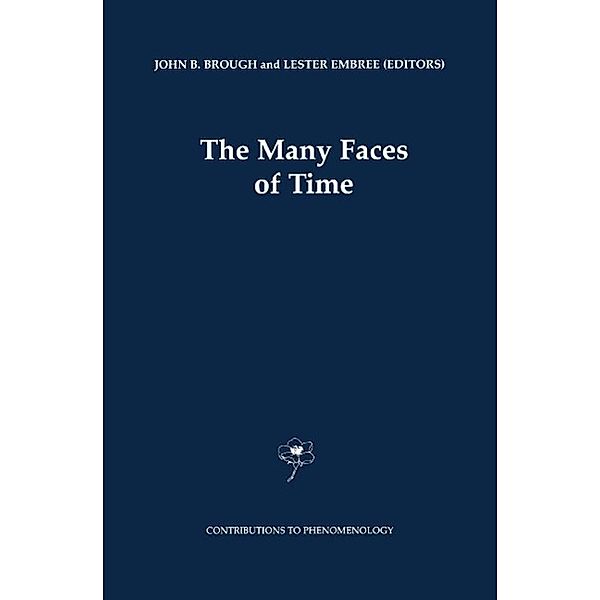 The Many Faces of Time / Contributions to Phenomenology Bd.41