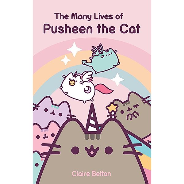 The Many Lives of Pusheen the Cat, Claire Belton