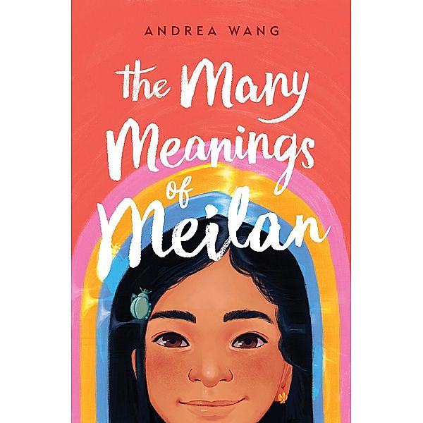 The Many Meanings of Meilan, Andrea Wang