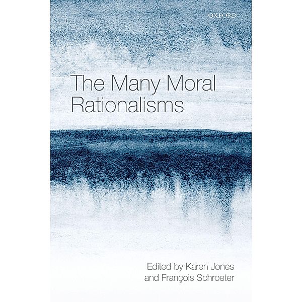 The Many Moral Rationalisms