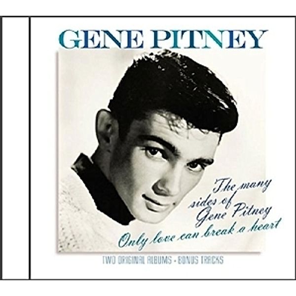 The Many Sides Of Gene Pitney/Only, Gene Pitney