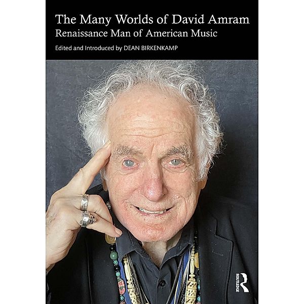 The Many Worlds of David Amram