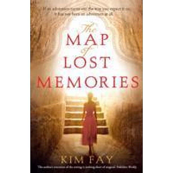 The Map of Lost Memories, Kim Fay