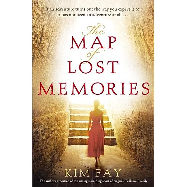 The Map of Lost Memories, Kim Fay