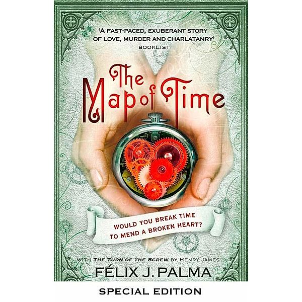 The Map of Time and The Turn of the Screw, Félix J. Palma, Henry James