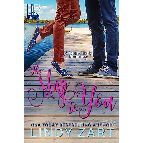 The Map to You / A Least Likely Romance Bd.1, Lindy Zart