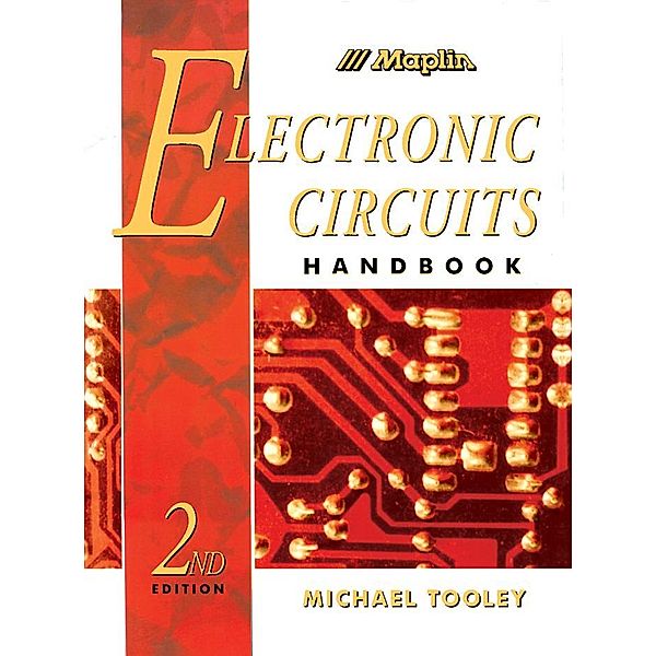 The Maplin Electronic Circuits Handbook, Michael Tooley
