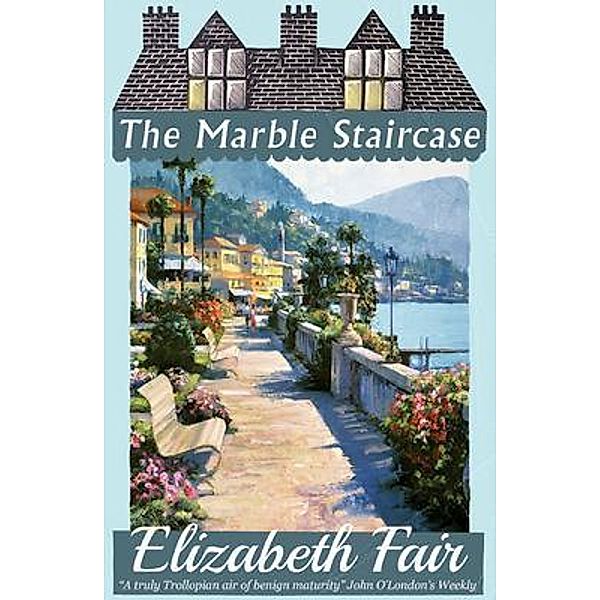 The Marble Staircase / Dean Street Press, Elizabeth Fair