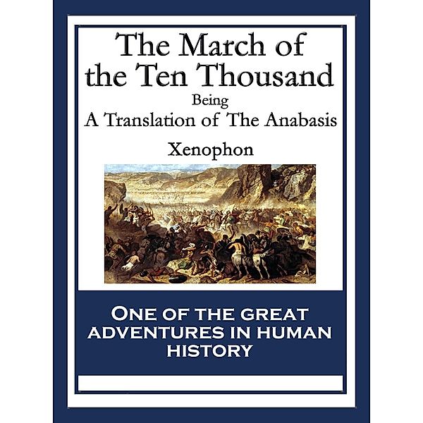 The March of the Ten Thousand / SMK Books, Xenophon