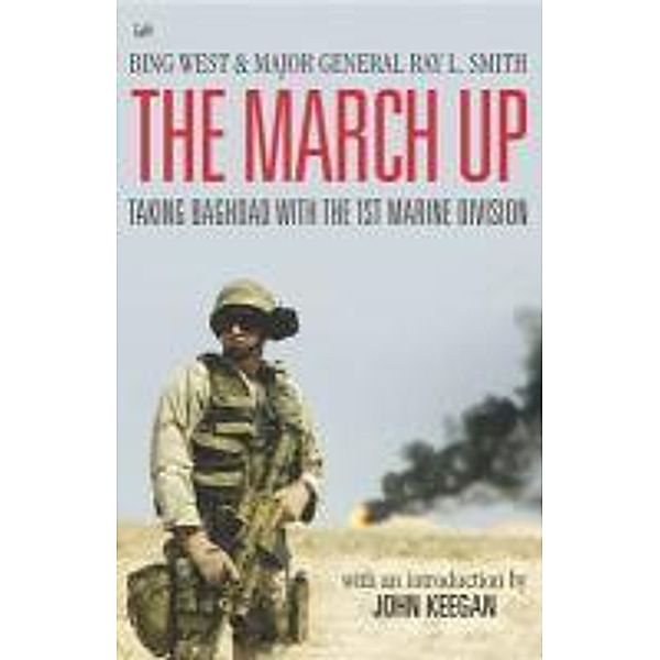 The March Up, Bing West, Ray Smith