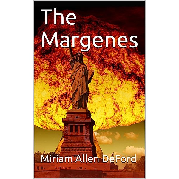 The Margenes, Miriam Allen DeFord