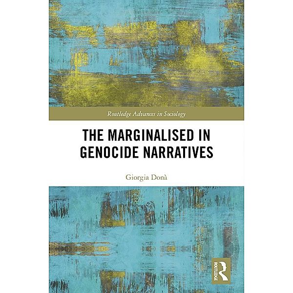 The Marginalised in Genocide Narratives, Giorgia Donà