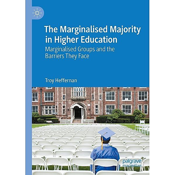 The Marginalised Majority in Higher Education / Progress in Mathematics, Troy Heffernan