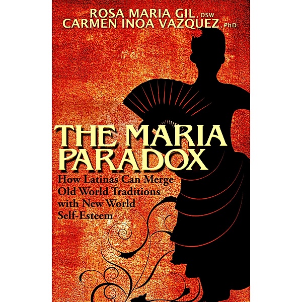 The Maria Paradox, Rosa Maria Gil, Carmen Inoa Vazquez