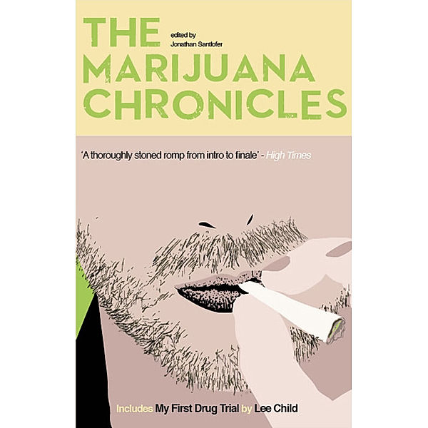 The Marijuana Chronicles