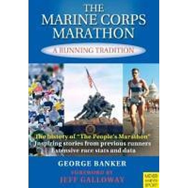 The Marine Corps Marathon, George Banker