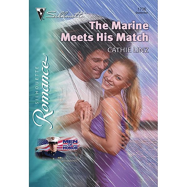 The Marine Meets His Match (Mills & Boon Silhouette), Cathie Linz