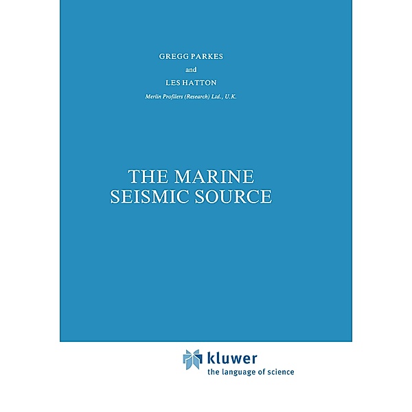 The Marine Seismic Source, L. Hatton, G. E. Parkes