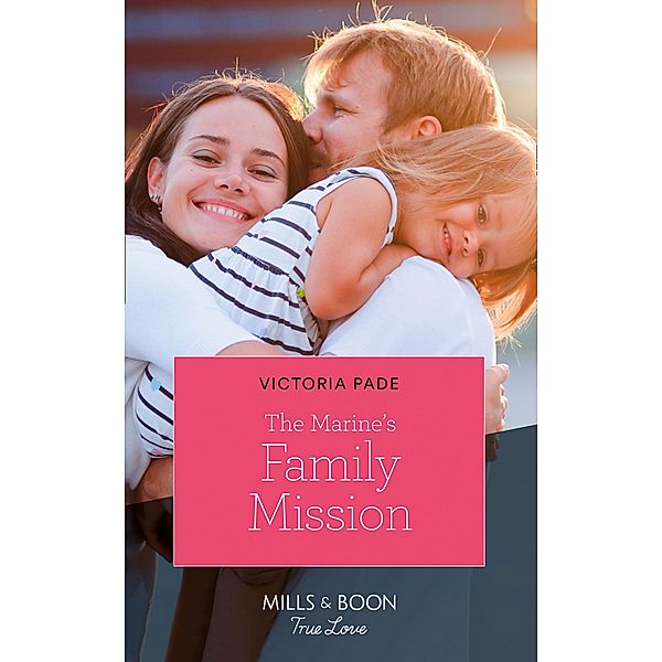 The Marine's Family Mission / Camden Family Secrets Bd.4, Victoria Pade