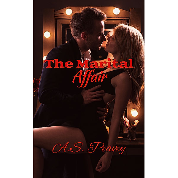 The Marital Affair, A.S. Peavey