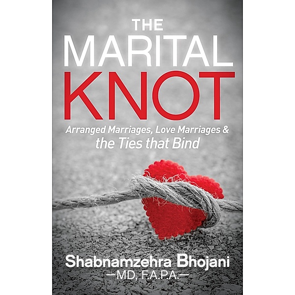 The Marital Knot, Shabnamzehra Bhojani