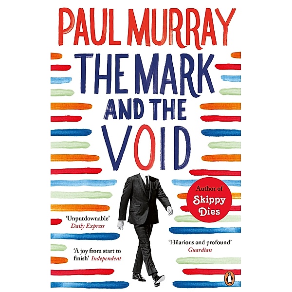 The Mark and the Void, Paul Murray