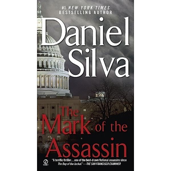 The Mark of the Assassin / The Michael Osbourne Novels Bd.1, Daniel Silva